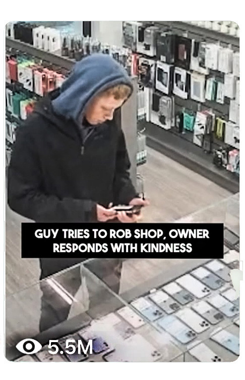 Video: guy tries to rob a shop, owner responds with kindness, 5.5 million views